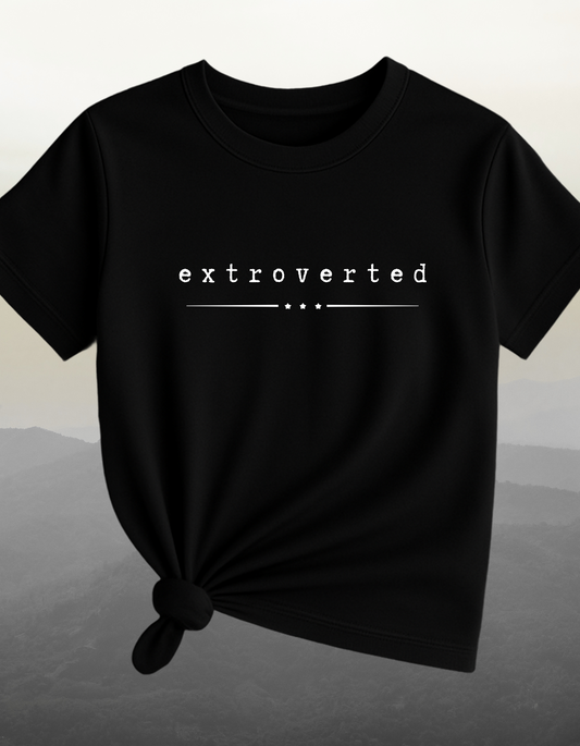 Extroverted Typography T-Shirt – Gift for Best Friend